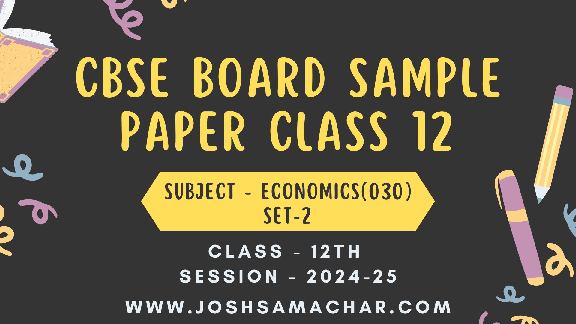 CBSE Board Class 12 Economics Sample Paper (Set -2)