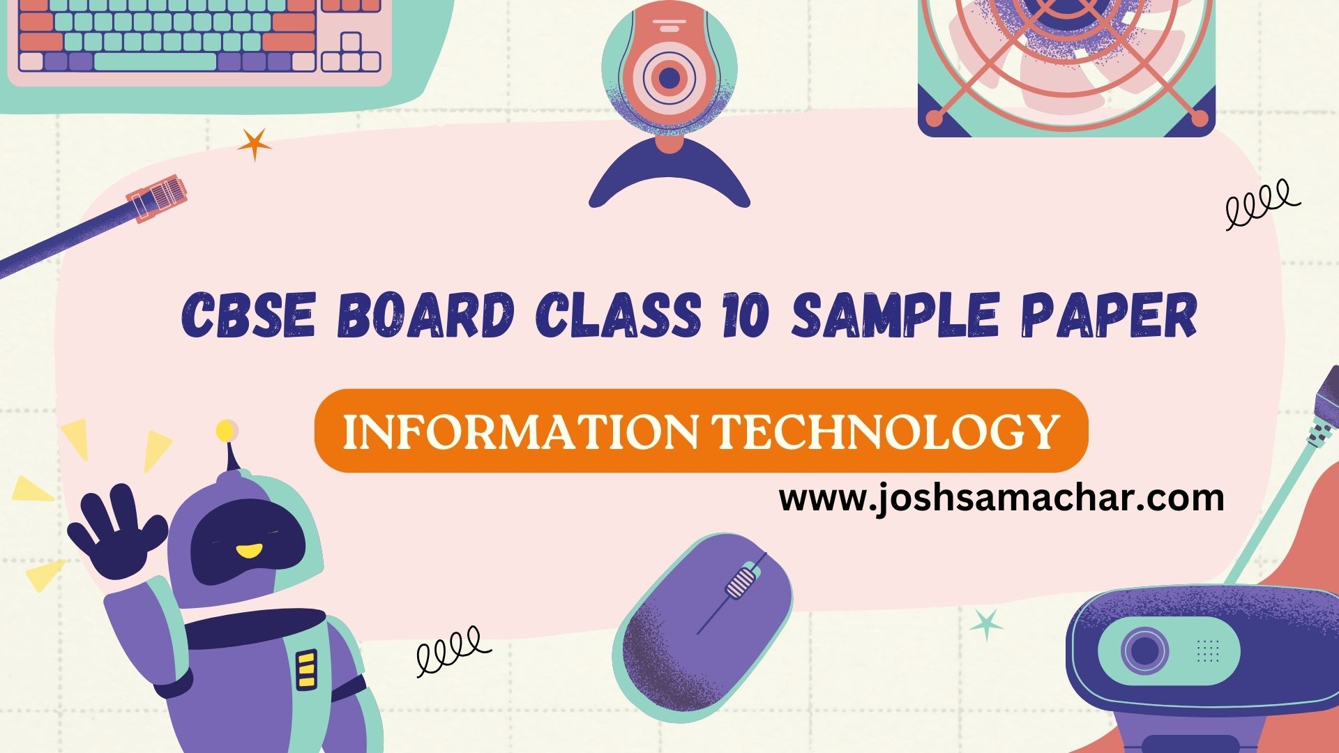 CBSE Board Class 10 Sample Paper Information Technology